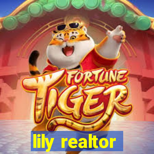 lily realtor